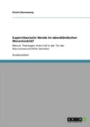 Kopernikanische Wende Im Abendlandischen Menschenbild?