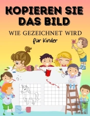 Kopieren Siedas Bild Wie Gezeichnet Wird Fur Kind