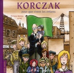 Bertrand.pt - Korczak ; Pour Que Vivent Les Enfants !