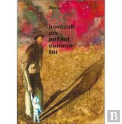 Bertrand.pt - Korczak,Un Enfant Comme Toi