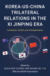 Korea-Us-China Trilateral Relations In The Xi Jinping Era
