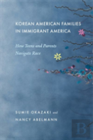 Korean American Families In Immigrant America