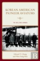 Korean American Pioneer Aviators
