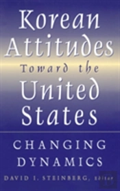 Korean Attitudes Toward The United States