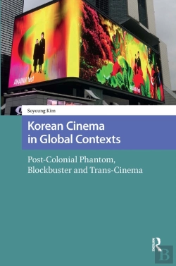 Bertrand.pt - Korean Cinema In Global Contexts