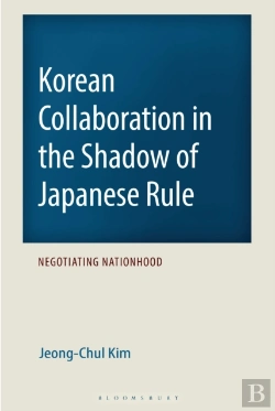 Bertrand.pt - Korean Collaboration In The Shadow Of Japanese Rule
