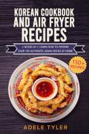 Korean Cookbook And Air Fryer Recipes