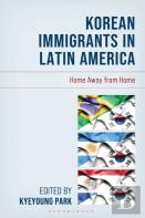 Korean Immigrants In Latin America