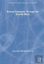 Korean Literature Through The Korean Wave