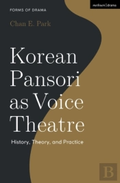 Korean Pansori As Voice Theatre