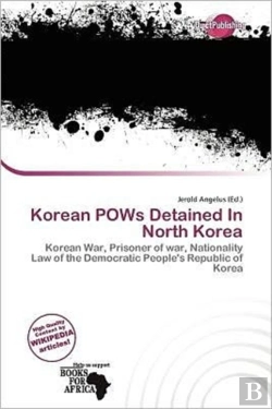 Bertrand.pt - Korean Pows Detained In North Korea