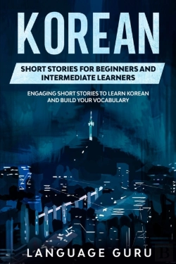 Bertrand.pt - Korean Short Stories For Beginners And Intermediate Learners