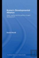 Korea'S Developmental Alliance