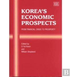Bertrand.pt - Korea'S Economic Prospects - From Financial Crisis To Prosperity