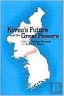 Korea'S Future And The Great Powers