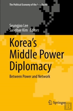 Bertrand.pt - Korea'S Middle Power Diplomacy
