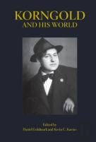 Korngold And His World