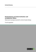 Korporatismus Auf Aã‚Â¶Sterreichischer Und Europaã‚Â¤Ischer Ebene