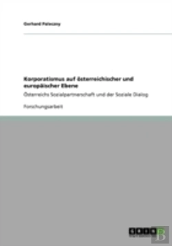 Bertrand.pt - Korporatismus Auf Aã‚Â¶Sterreichischer Und Europaã‚Â¤Ischer Ebene