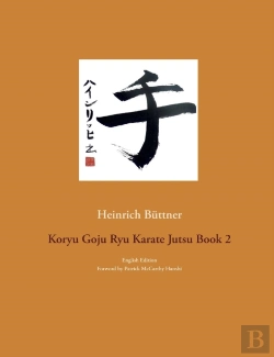 Bertrand.pt - Koryu Goju Ryu Karate Jutsu Book 2