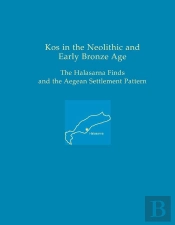 Kos In The Neolithic And Early Bronze Age