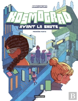 Bertrand.pt - Kosmograd Tome 1 : Avant La Chute