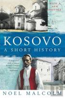 Kosovo: A Short History