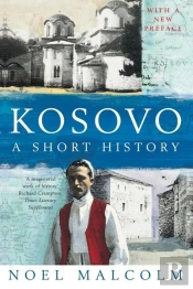 Kosovo: A Short History