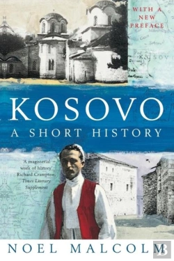 Bertrand.pt - Kosovo: A Short History