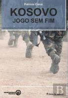 Kosovo - Jogo sem Fim