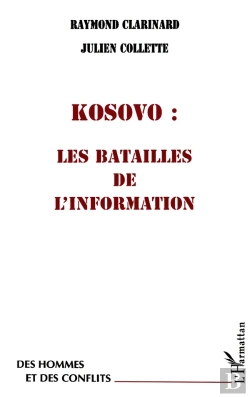 Bertrand.pt - Kosovo ; Les Batailles De L'Information