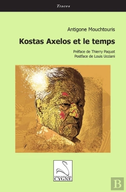 Bertrand.pt - Kostas Axelos Et Le Temps