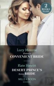 Kostas'S Convenient Bride / Desert Prince'S Stolen Bride