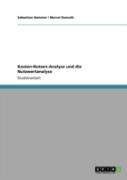 Kosten-Nutzen-Analyse Und Die Nutzwertanalyse