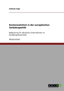Kostenwahrheit In Der Europaischen Verkehrspolitik