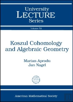 Bertrand.pt - Koszul Cohomology And Algebraic Geometry