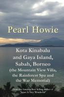 Kota Kinabalu And Gaya Island, Sabah, Borneo (The Mountain View Villa, The Rainforest Spa And The War Memorial)