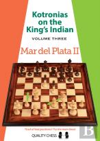 Kotronias On The Kings Indian: Volume Iii