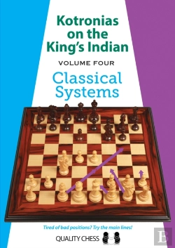Bertrand.pt - Kotronias On The King'S Indian Volume Iv