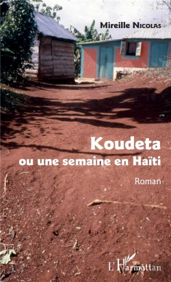Bertrand.pt - Koudeta - Ou Une Semaine En Haiti - Roman