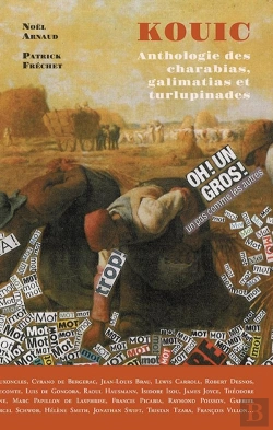 Bertrand.pt - Kouic : Anthologie Des Charabias, Galimatias Et Turlupinades