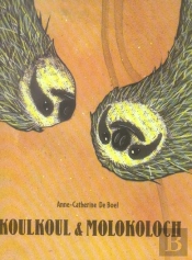 Koulkoul Et Molokoloch