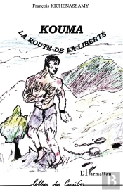 Kouma ; La Route De La Liberte