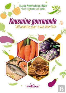 Bertrand.pt - Kousmine Gourmande ; 180 Recettes Pour Votre Bien-Être