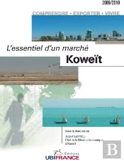 Koweït ; L'Essentiel D'Un Marché (Édition 2009/2010)