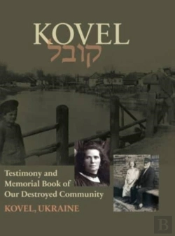 Bertrand.pt - Kowel  Testimony And Memorial Book