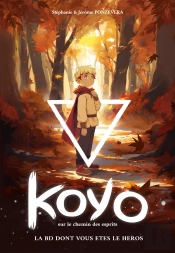 Koyo : Sur Le Chemin Des Esprits
