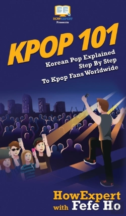 Bertrand.pt - Kpop 101: Korean Pop Explained Step By S