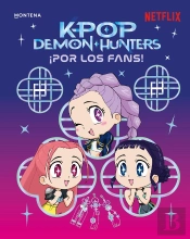 Kpop Demon Hunters - ¡Por Los Fans!