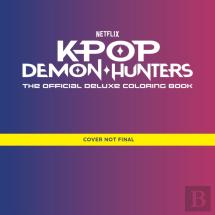 Kpop Demon Hunters: The Official Deluxe Colouring Book